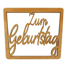 Spruchschild " Zum Geburtstag "