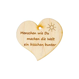 Herzanhänger "Menschen wie du machen die Welt ein bisschen bunter"