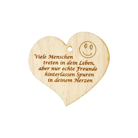 Herzanhänger "Viele Menschen treten in dein Leben, aber nur echte Freunde hinterlassen Spuren in deinem Herzen"