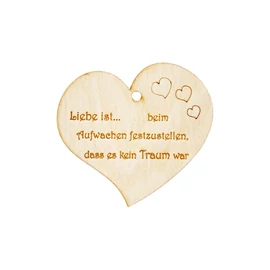 Herzanhänger "Liebe ist... beim Aufwachen festzustellen, dass es kein Traum war"