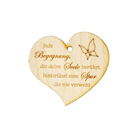 Herzanhänger "Jede Begegnung die deine Seele berührt, hinterlässt eine Spur die nie verweht"