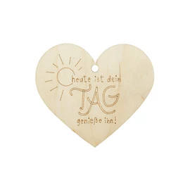 Herzanhänger "Heute ist dein Tag, genieße ihn!"