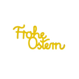 Holzschrift "Frohe Ostern" klein gelb