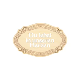 Tafel mittel "Du lebst in unseren Herzen"