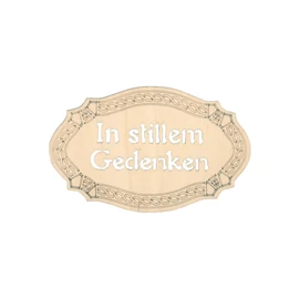 Tafel mittel "In stillem gedenken"