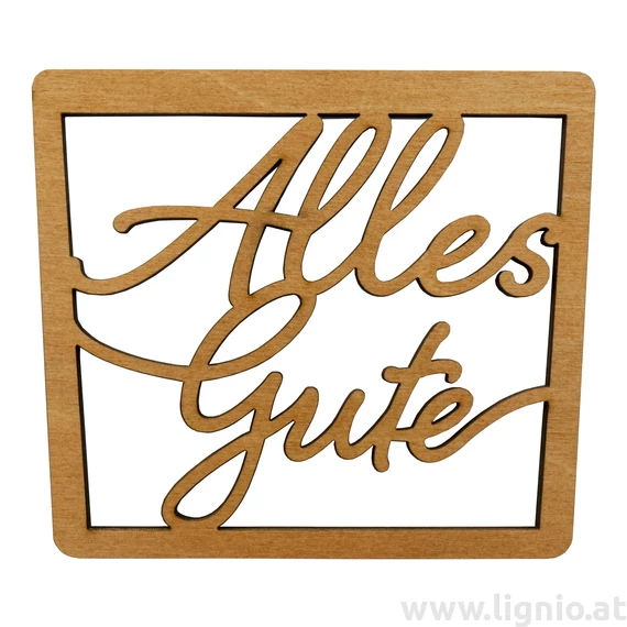 Spruchschild " Alles Gute "