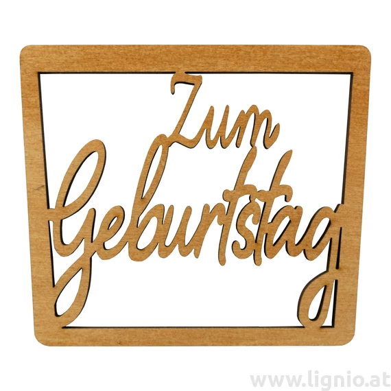 Spruchschild " Zum Geburtstag "