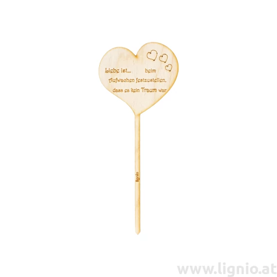 Blumenstecker Herz "Liebe ist... beim Aufwachen festzustellen, dass es kein Traum war"