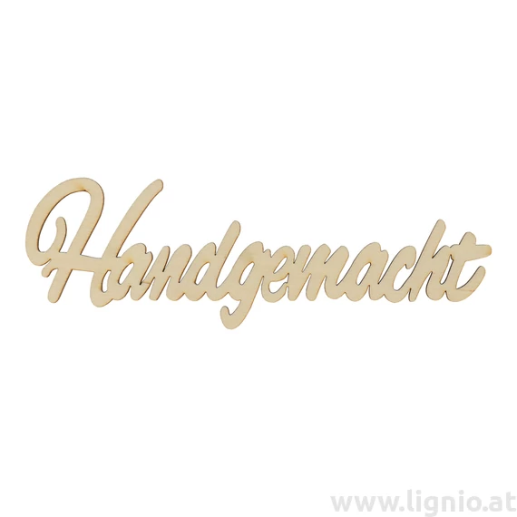 Holzschrift "Handgemacht" groß natur