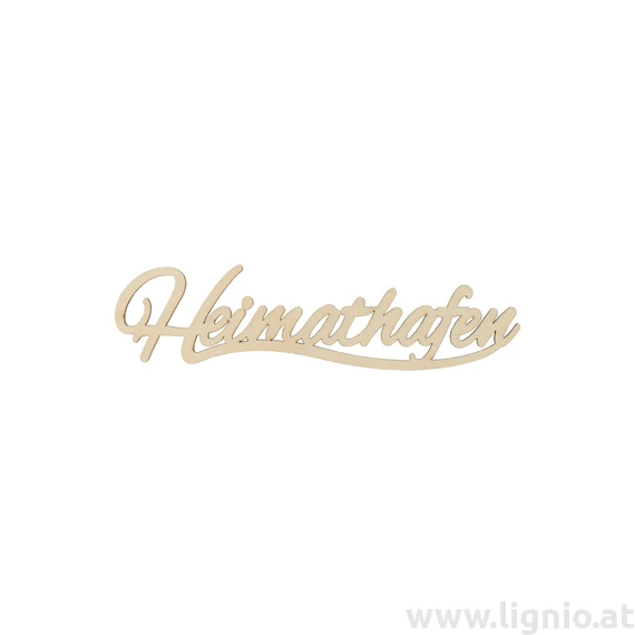 Holzschrift "Heimathafen" klein natur