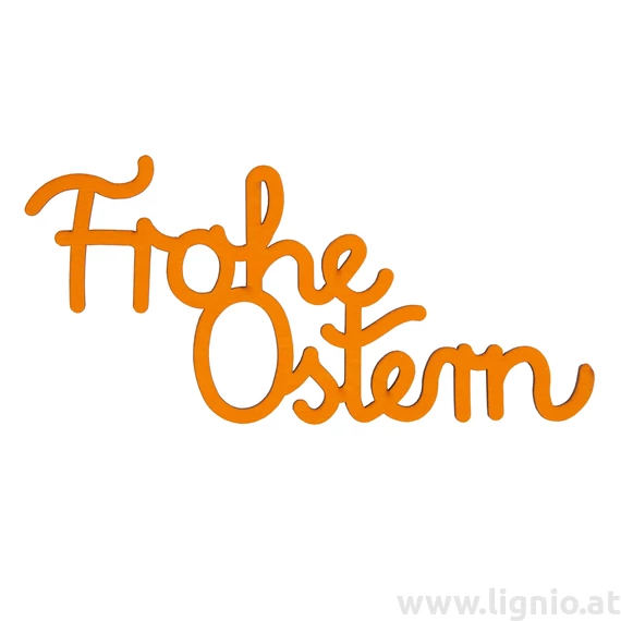 Holzschrift "Frohe Ostern" groß orange