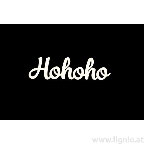 Schrift "Hohoho klein weiss"