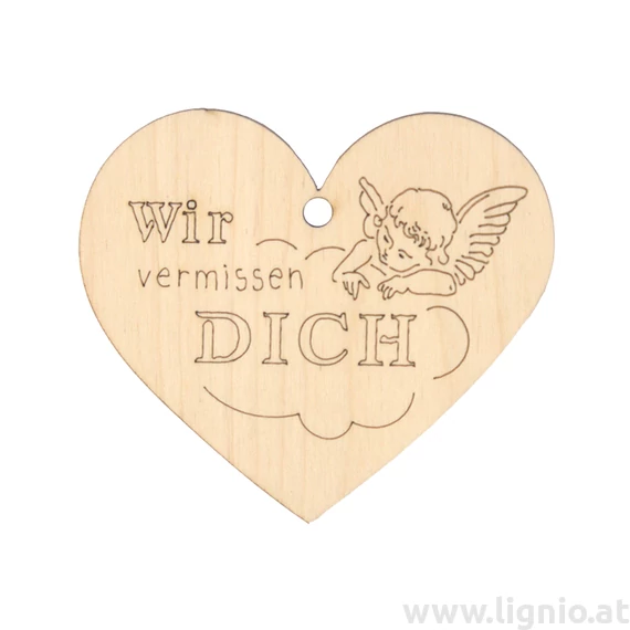 Herz "Wir vermissen Dich"