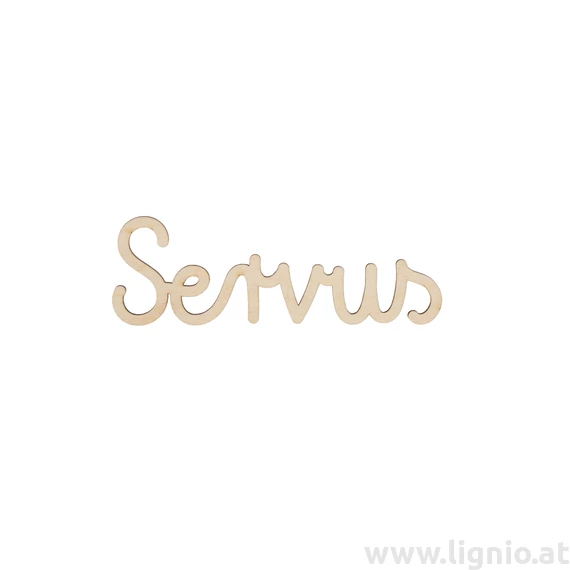 Holzschrift "Servus" klein natur